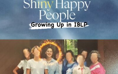 010 – Abigail’s Story Part 1 – Childhood in Bill Gothard’s IBLP Cult (Shiny Happy People)