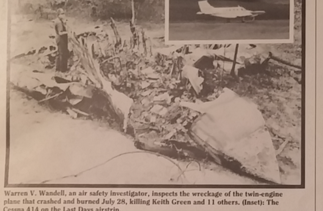 014 – The Plane Crash that Killed Keith Green